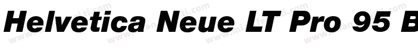 Helvetica Neue LT Pro 95 Black字体转换